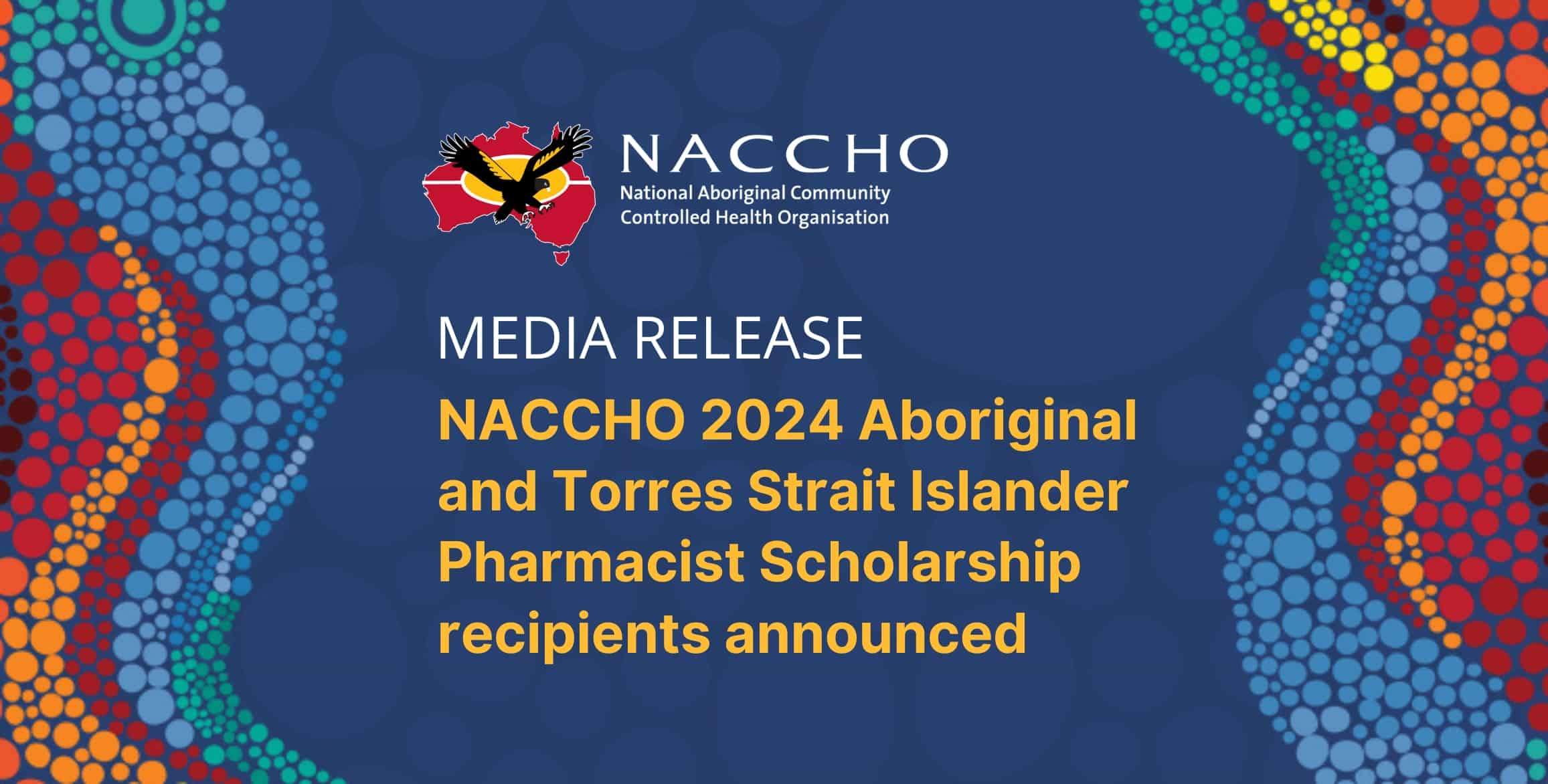 NACCHO 2024 Aboriginal and Torres Strait Islander Pharmacist Scholarship recipients announced